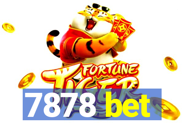 7878 bet